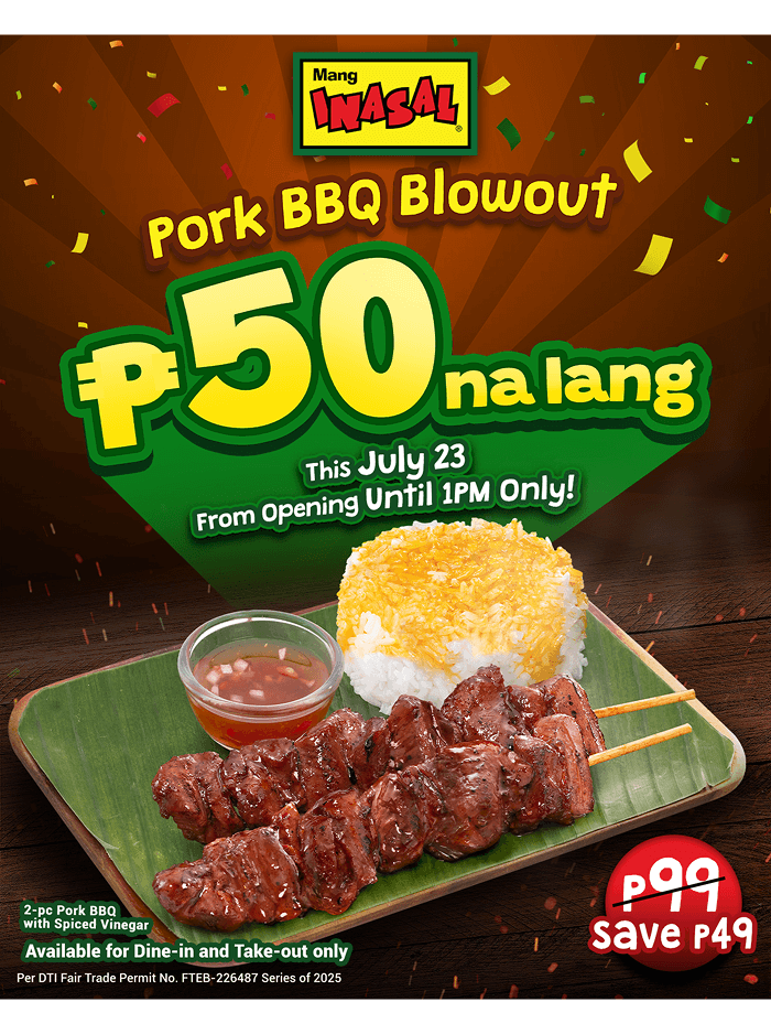 Get ready for Mang Inasal’s Pork BBQ Blowout on July 23